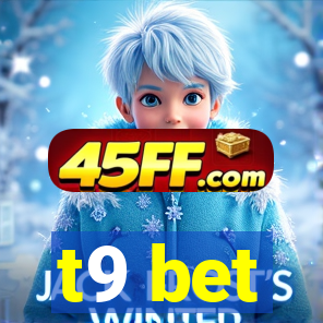 t9 bet